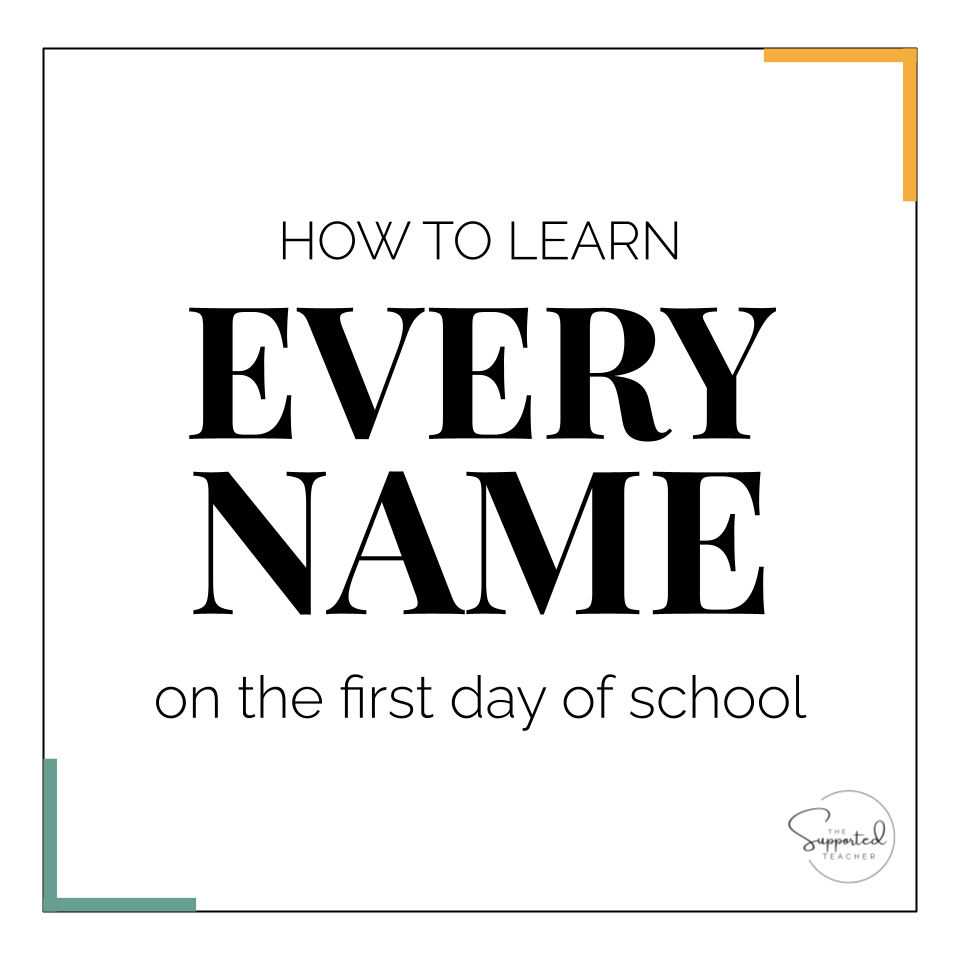 How to Learn Every Student's Name on the First Day of School
